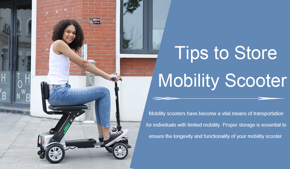 Tips to Store Mobility Scooter Appropriately