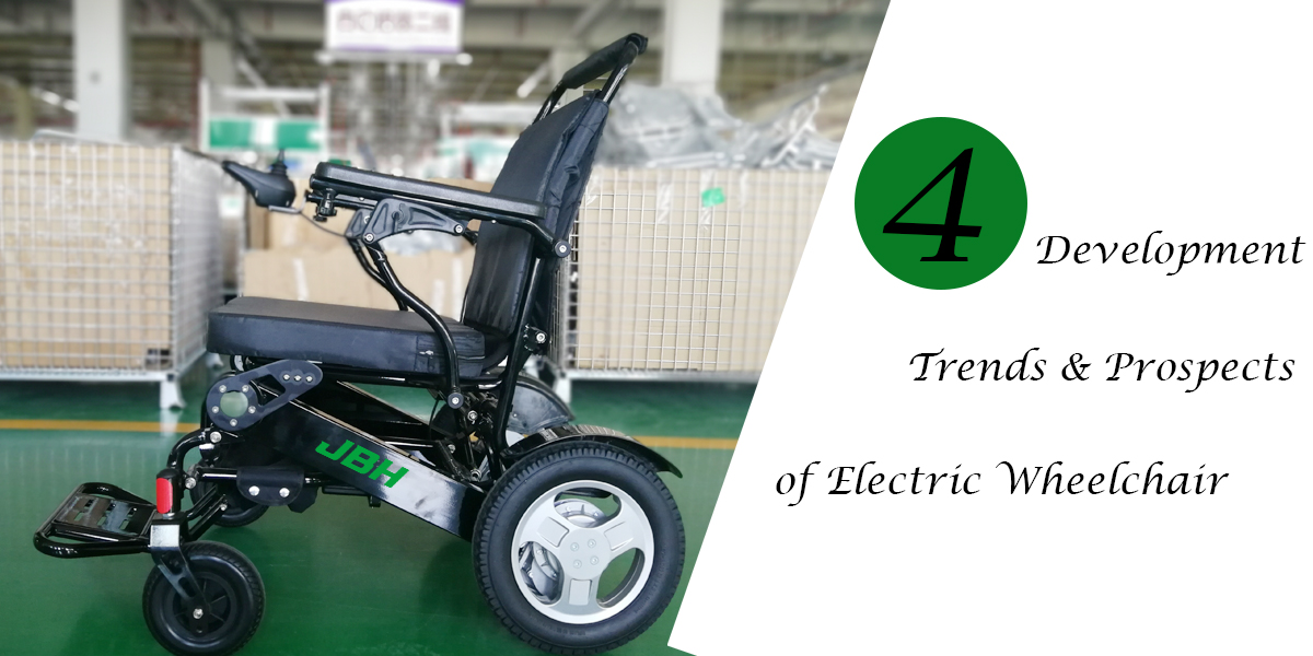 4 Development Trends & Prospects of Electric Wheelchair