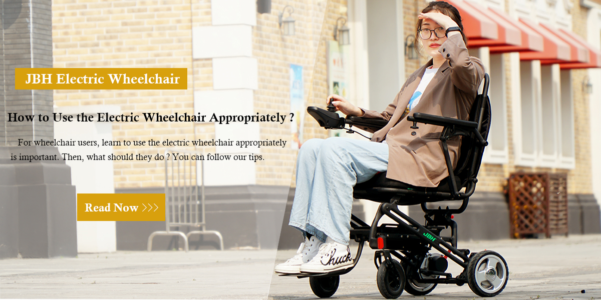 How to Use the Electric Wheelchair Appropriately ?